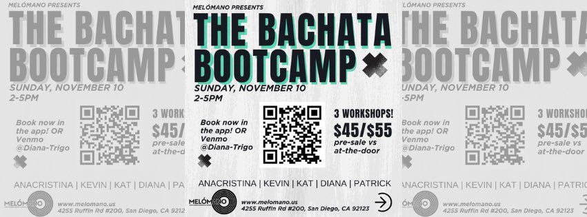 The Bachata Bootcamp! 11\/10!