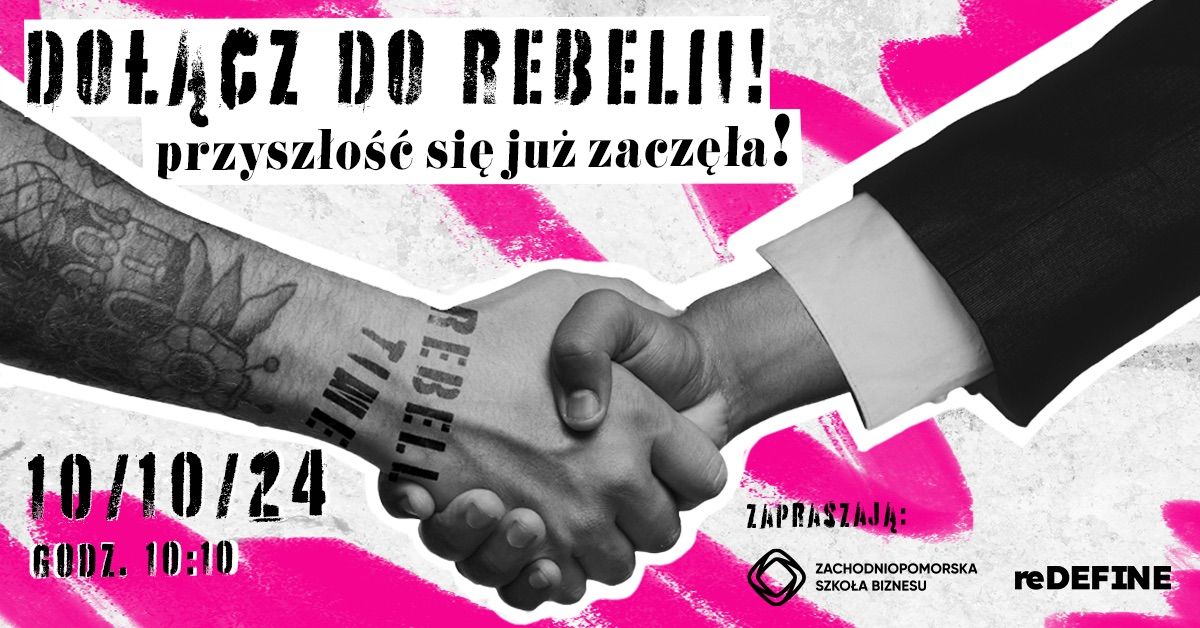 Do\u0142\u0105cz do REBELII - przysz\u0142o\u015b\u0107 si\u0119 ju\u017c zacz\u0119\u0142a!