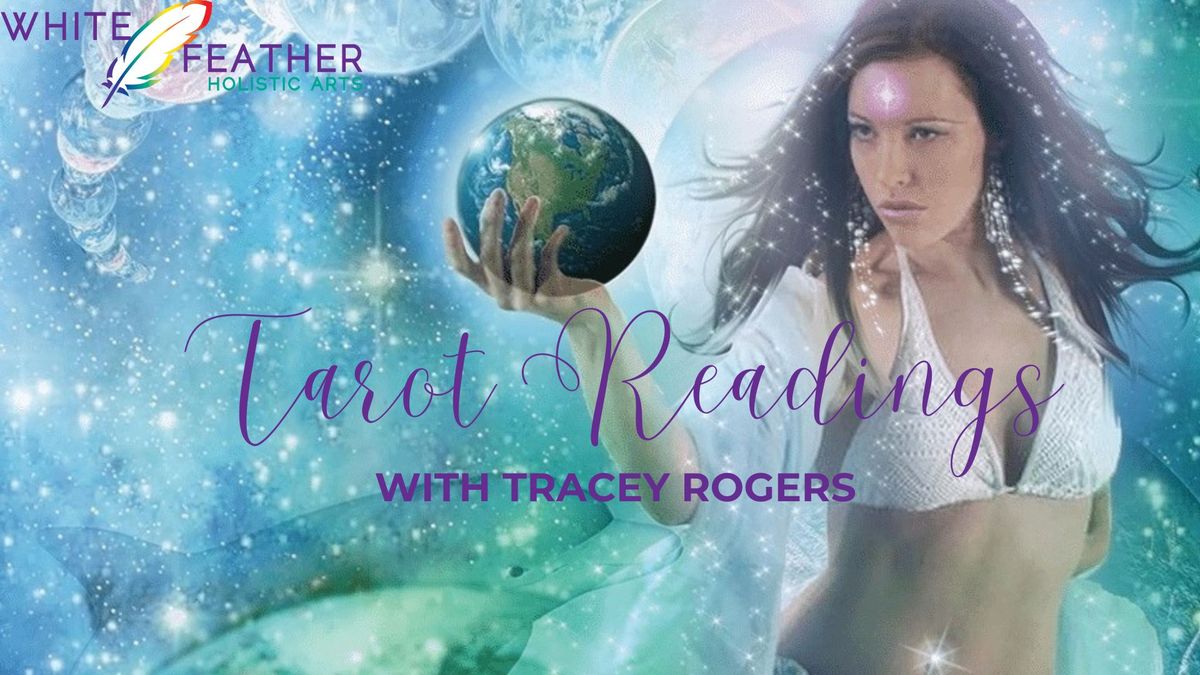Tarot Reading with Psychic-Intuitive Tracey Rogers