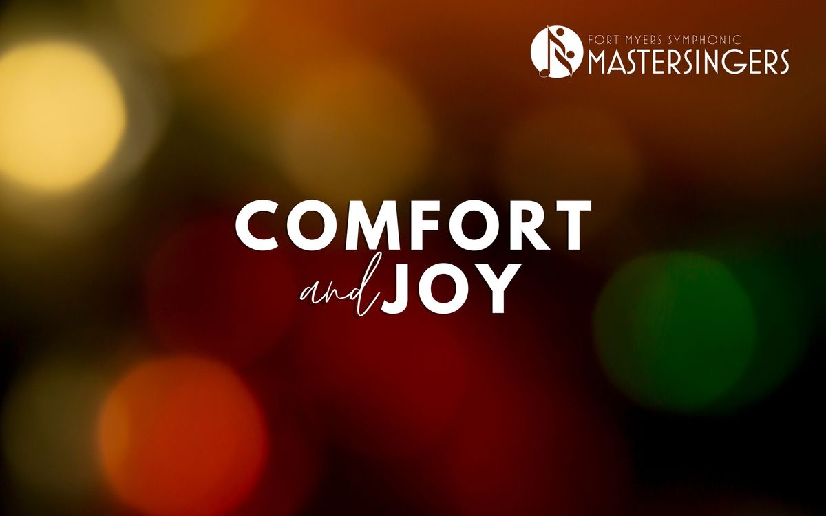 Mastersingers Holiday Concert - "Comfort & Joy"