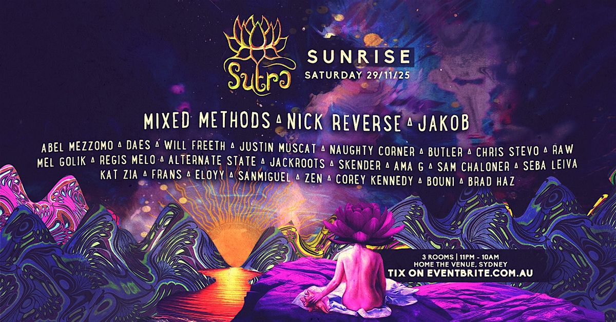 SUTRA SUNRISE @ HOME THE VENUE\/\/ NOV 29