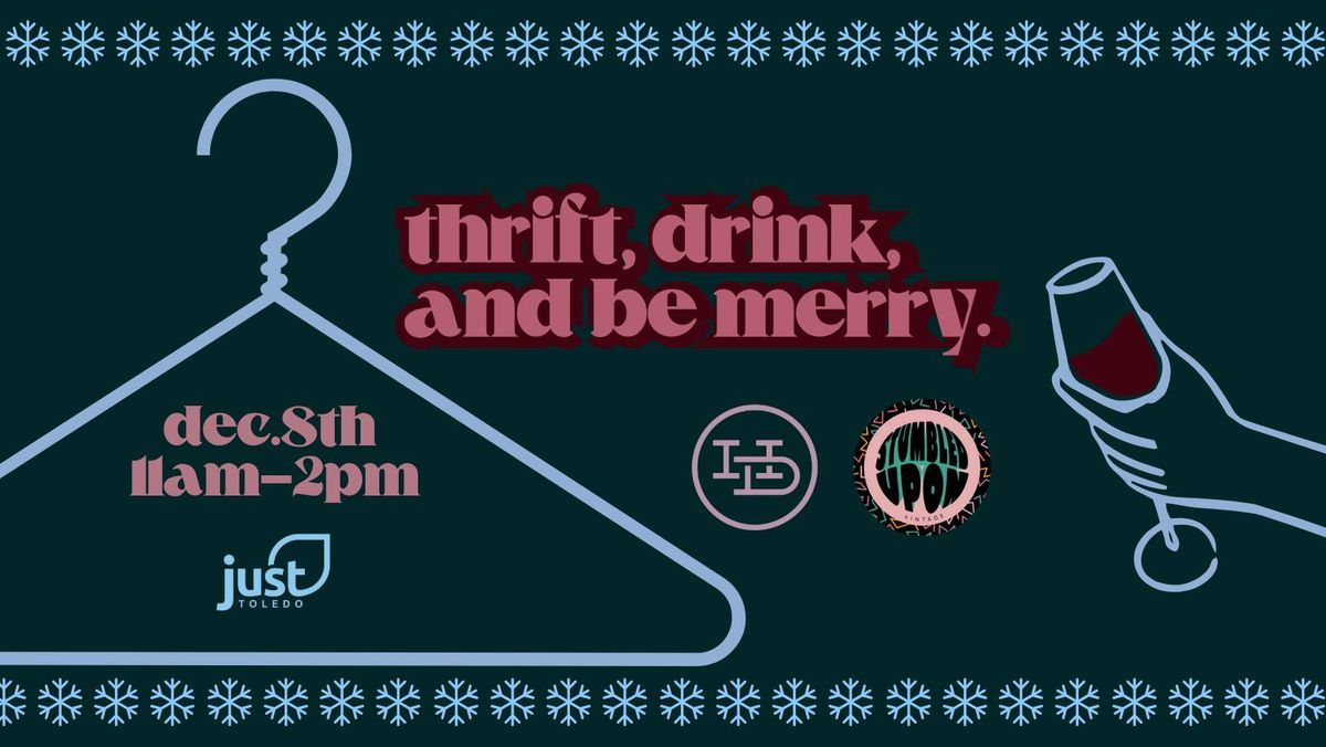 Thrift, Drink & Be Merry