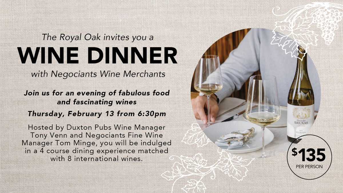 Wine Dinner with Negociants Wine Merchants