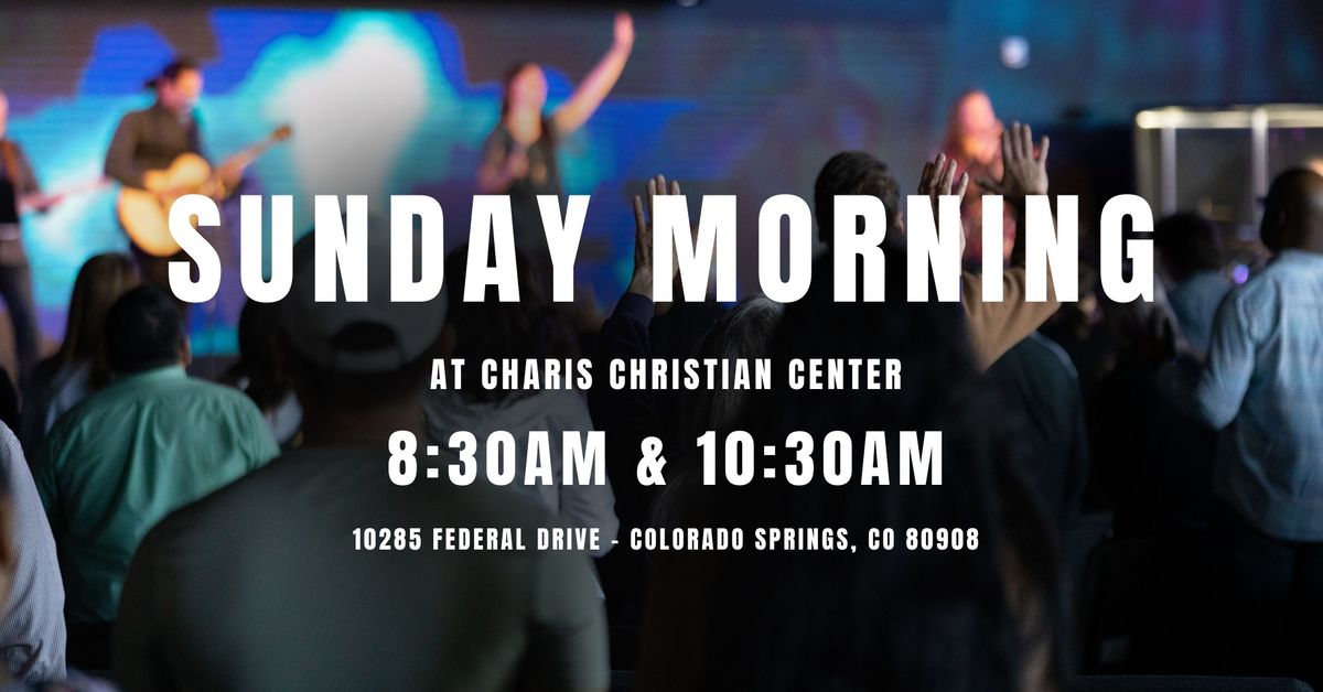 Sunday Morning at Charis Christian Center