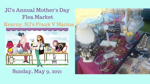 Jcs Kearny Frank V Marina Mothers Day Flea Market 277 Passaic Ave Kearny Nj 1105 United States 9 May 21