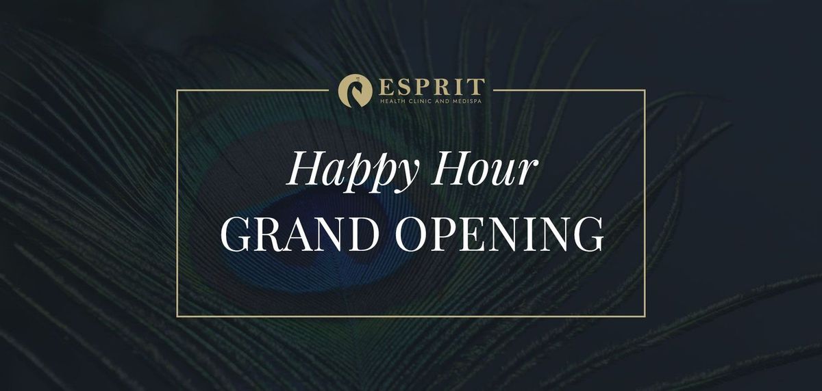 Esprit Billings Grand Opening Happy Hour