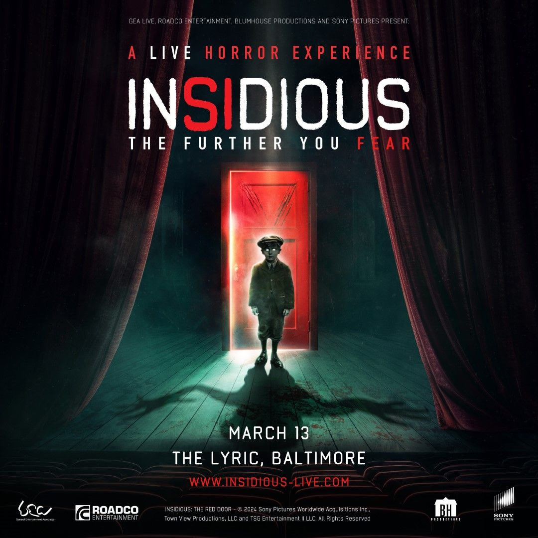 Insidious: The Further You Fear - Baltimore