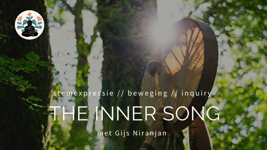 THE INNER SONG | met Gijs Niranjan