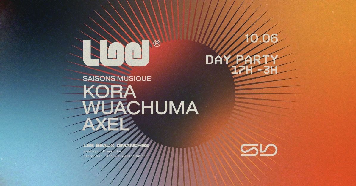 Kora, Wuachuma & Axel @ Stereobar [Daytime Party] | Les Beaux Dimanches & Saisons Musique