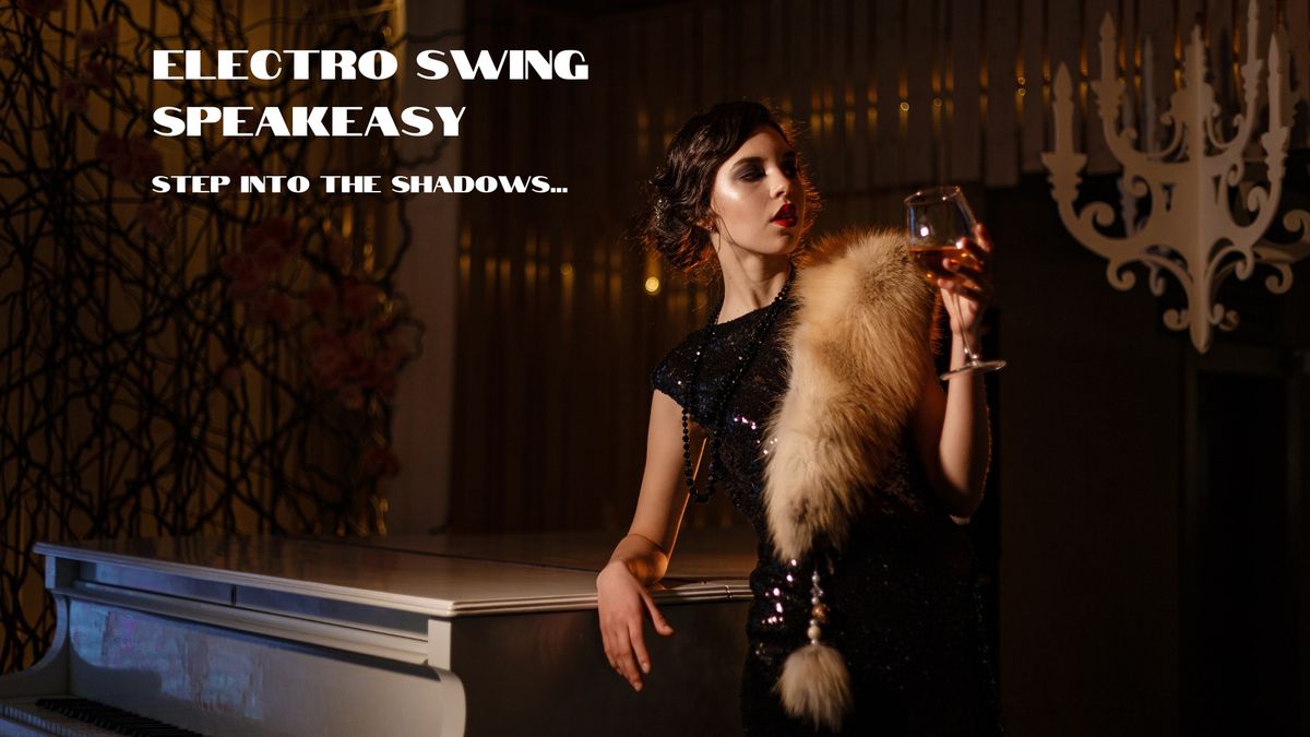 Electro Swing Speakeasy