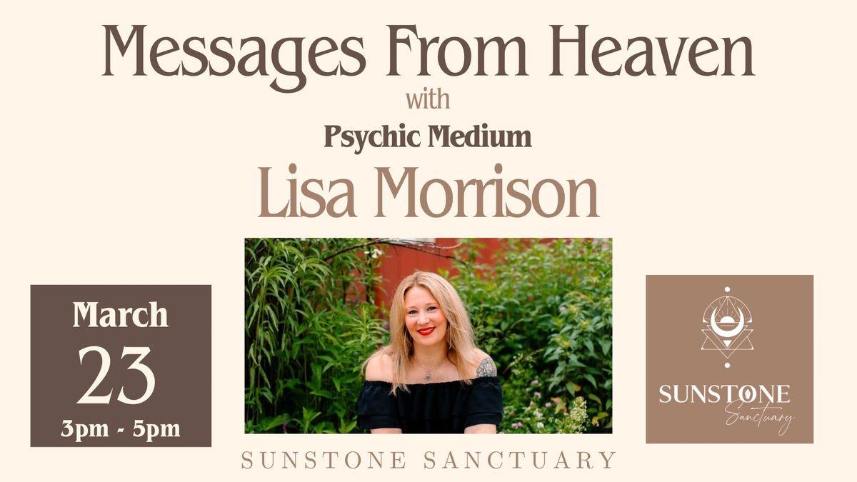 Messages from Heaven with Lisa Morrison