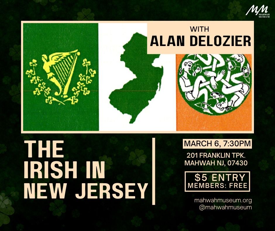 The Irish in New Jersey with Alan Delozier