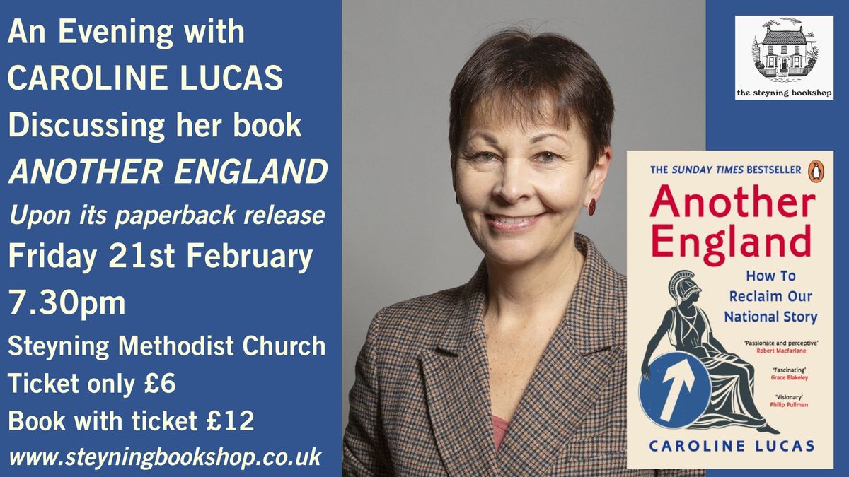 An Evening with Caroline Lucas for ANOTHER ENGLAND