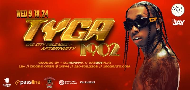 Tyga Afterparty @ 1902