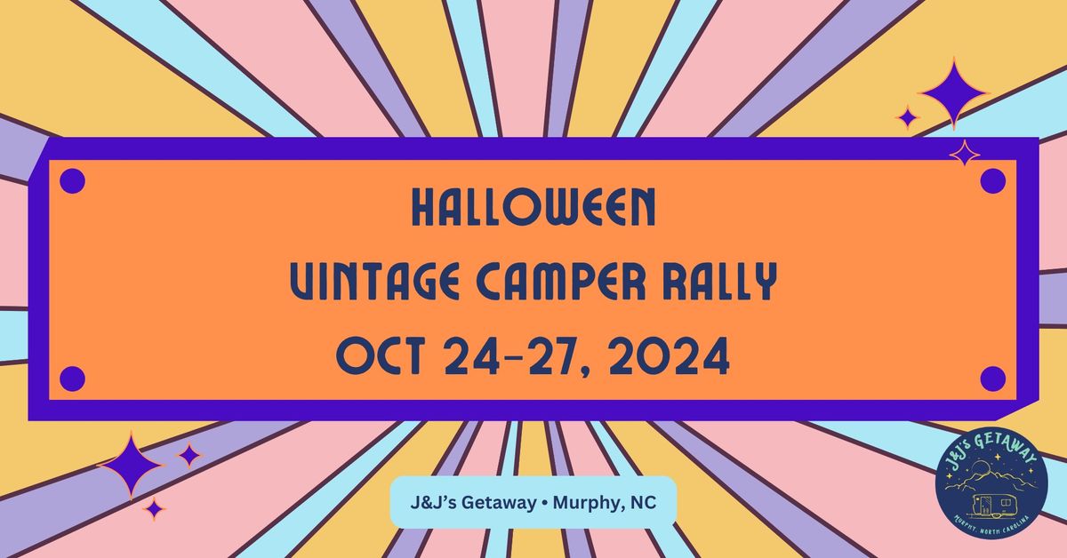 Halloween Vintage Camper Rally at J&J\u2019s Getaway