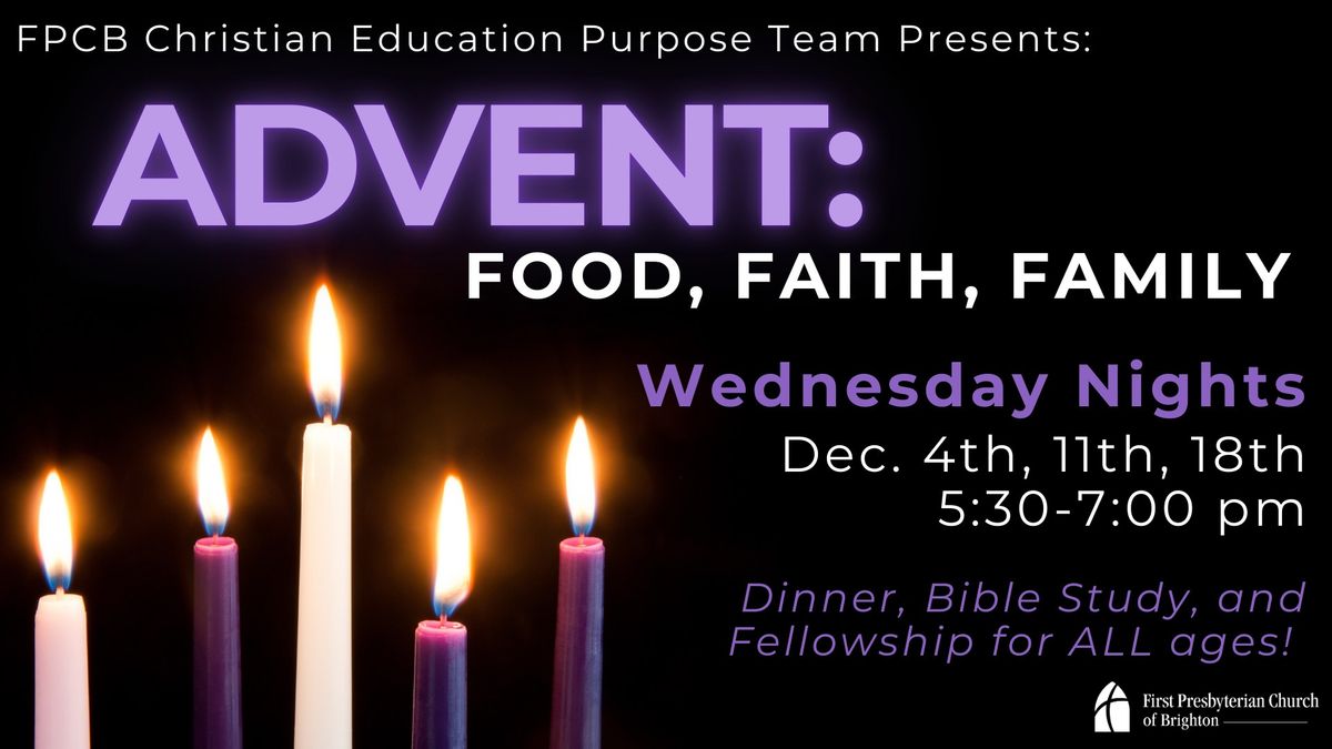 Advent: Food, Faith, Family