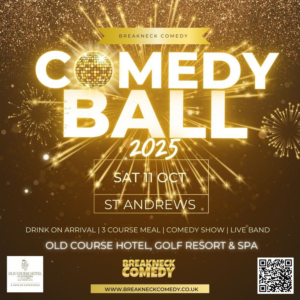 COMEDY BALL : St Andrews