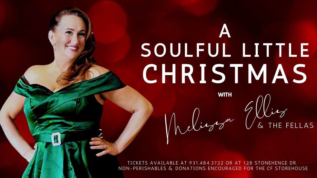 Melissa Ellis & the Fellas: A Soulful Little Christmas Concert