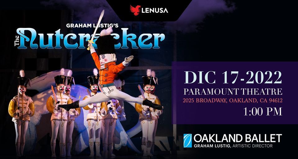 (1\u00ba session) The Nutcracker - Paramount Theatre - Oakland, CA