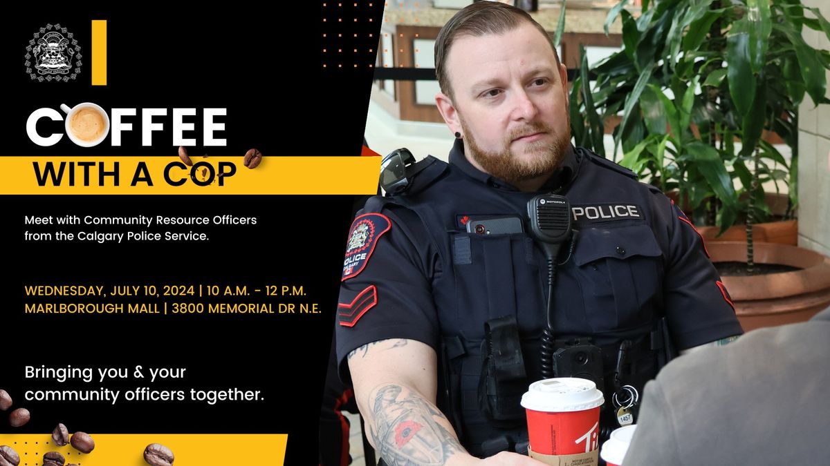 Coffee with a Cop - Marlborough Mall