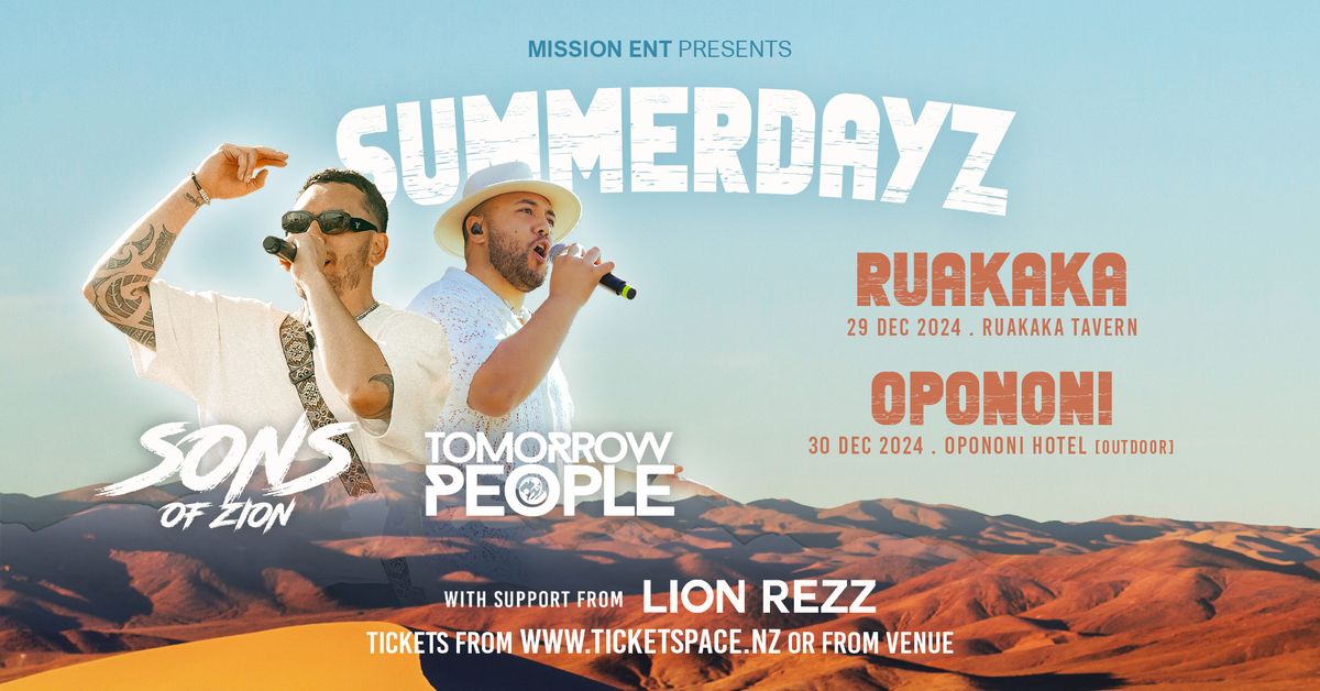 SUMMERDAYZ RUAKAKA - Sons of Zion and Tomorrow People