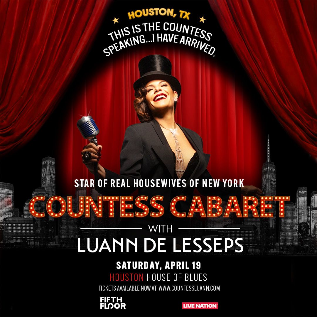 Countess Cabaret at House of Blues Houston