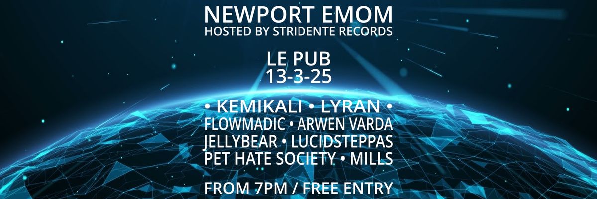 Newport EMOM - Live Electronic & Urban Music