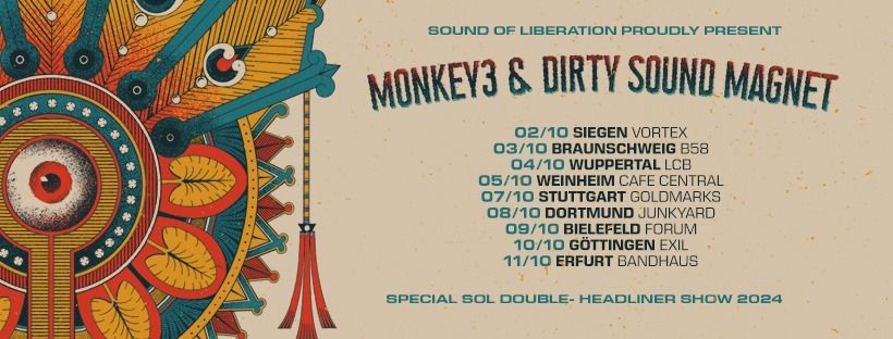 Monkey3, Dirty Sound Magnet - Dortmund