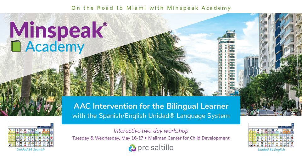 AAC Intervention for the Bilingual Learner with the Spanish\/English Unidad Language System