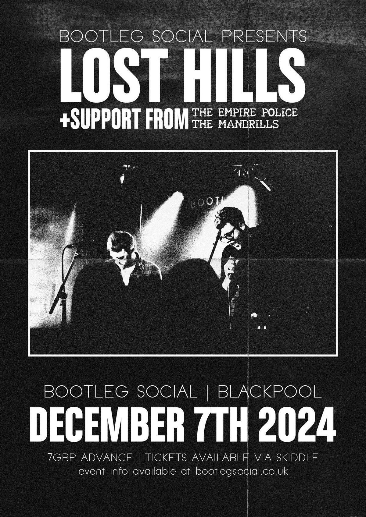 Lost Hills, The Empire Police, The Mandrills at Bootleg Social, Blackpool