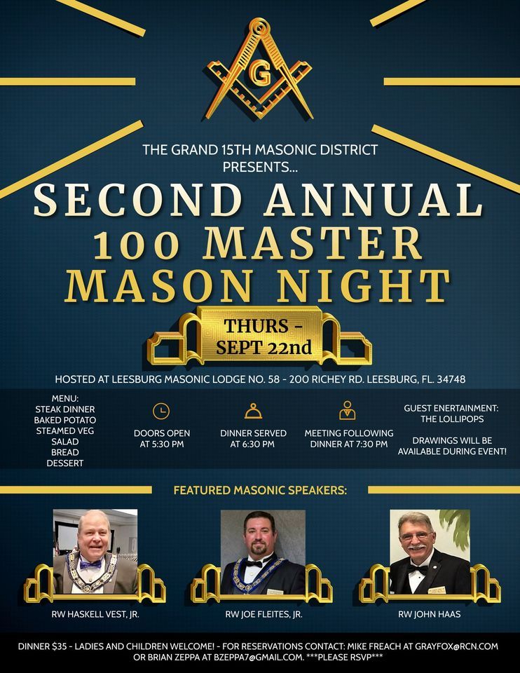 100 Master Mason Night - Grand 15th Masonic District, Leesburg Masonic ...