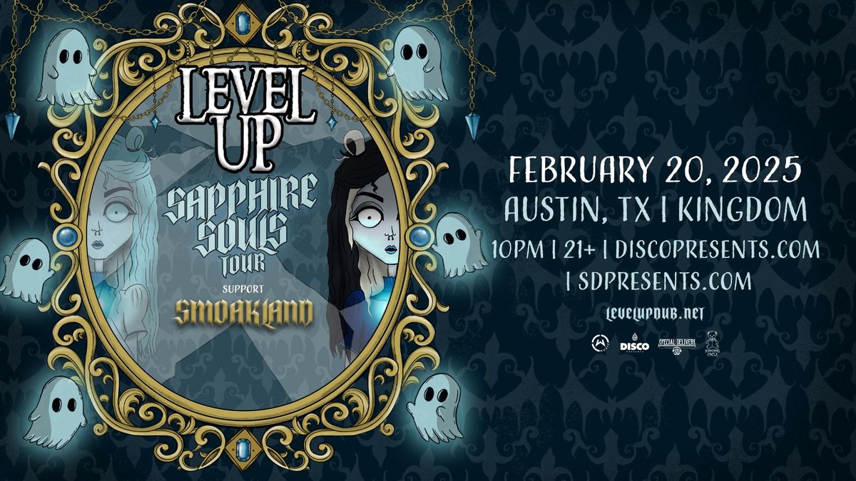 LEVEL UP @ KINGDOM 2.20.2025 SAPPHIRE SOULS TOUR 2025 