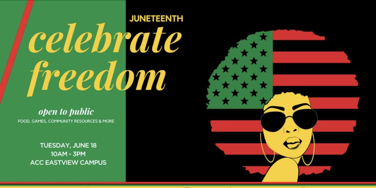 Juneteenth 2024 Austin Community College