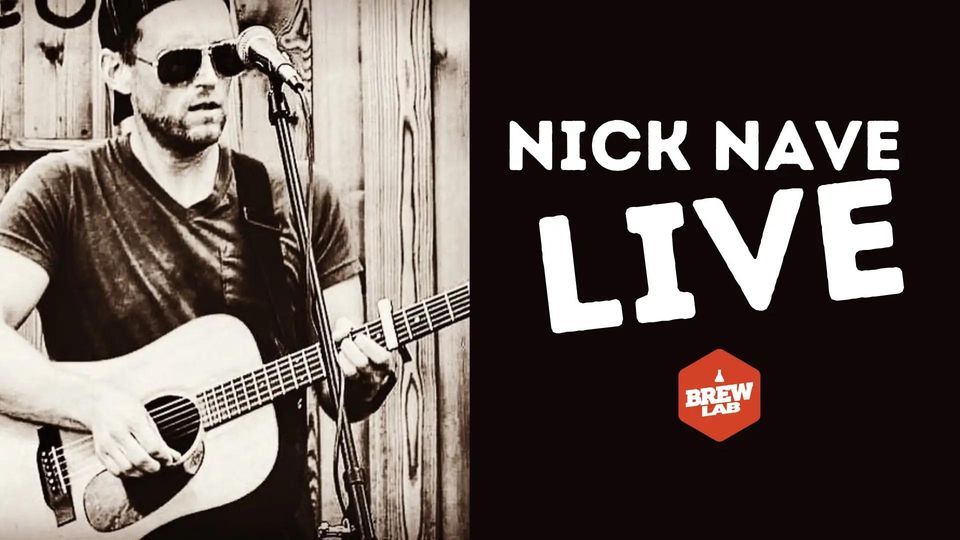 Nick Nave LIVE at Brew Lab, Brew Lab Brewery + Kitchen, Overland Park