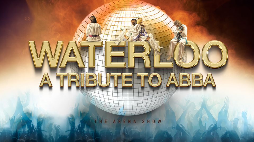 Waterloo - A Tribute To Abba