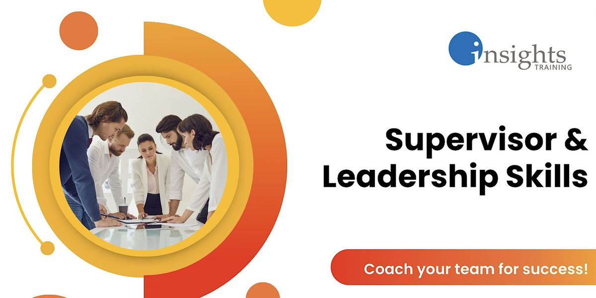 Supervisor and Leadership Skills Training