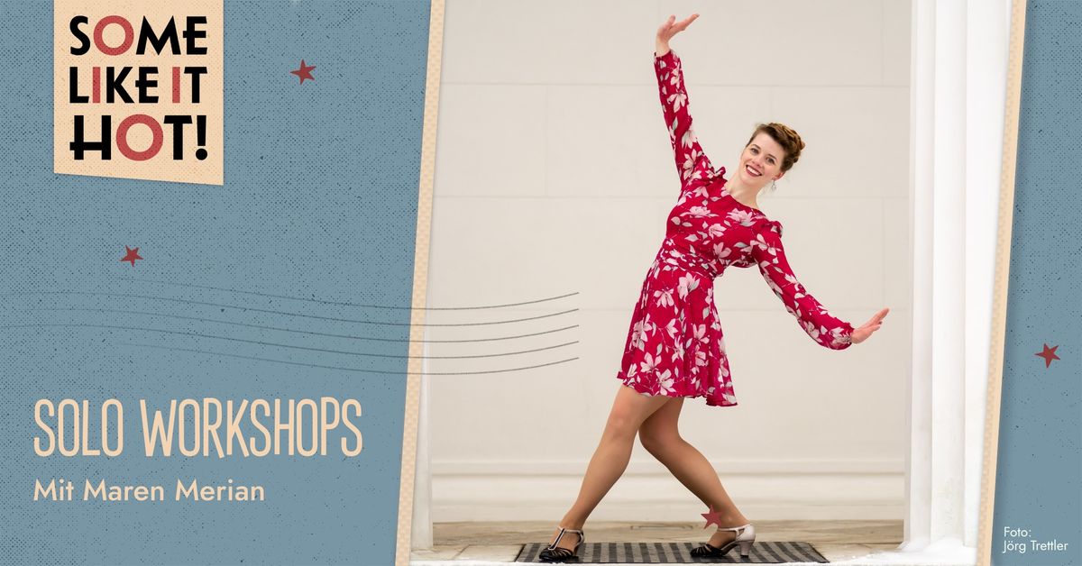 Solo Workshops mit Maren