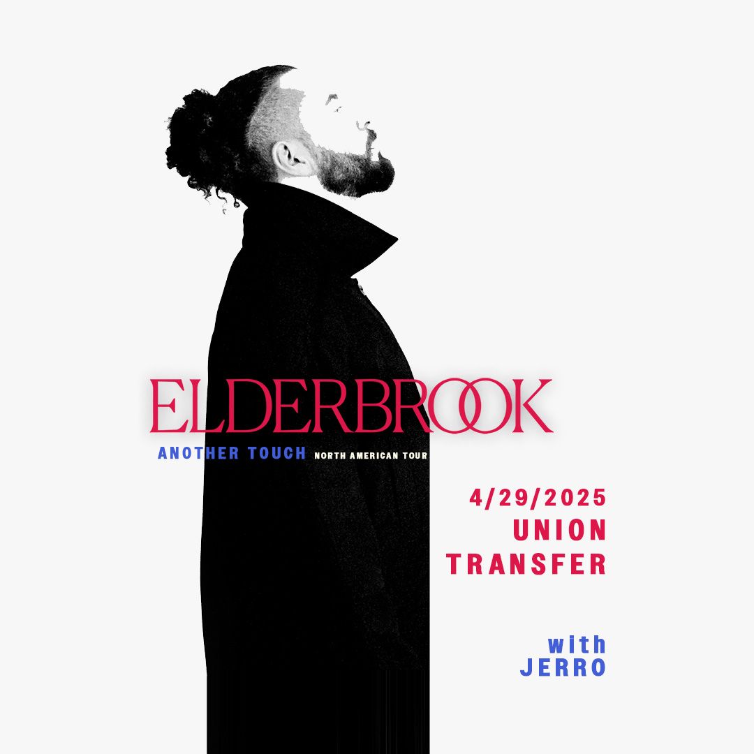 Elderbrook at Union Transfer