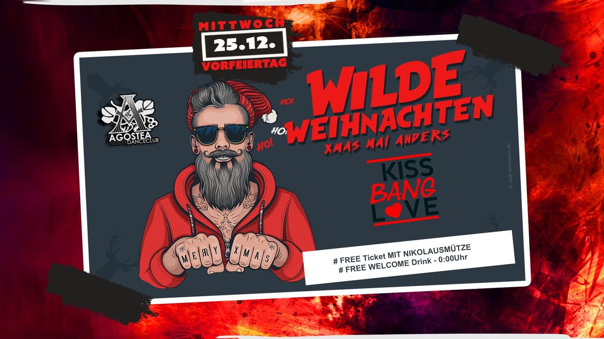 KISS BANG LOVE \ud83d\udc8bWilde Weihnachten