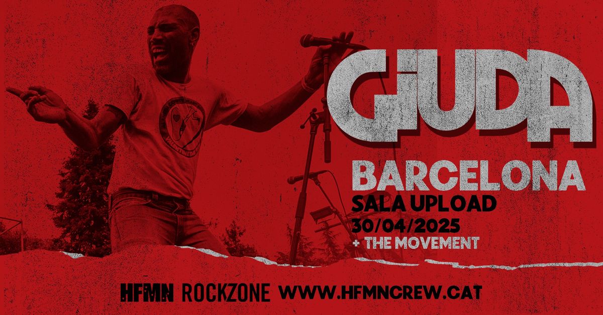 Giuda + The Movement (30\/04\/2025) BARCELONA @ Sala Upload