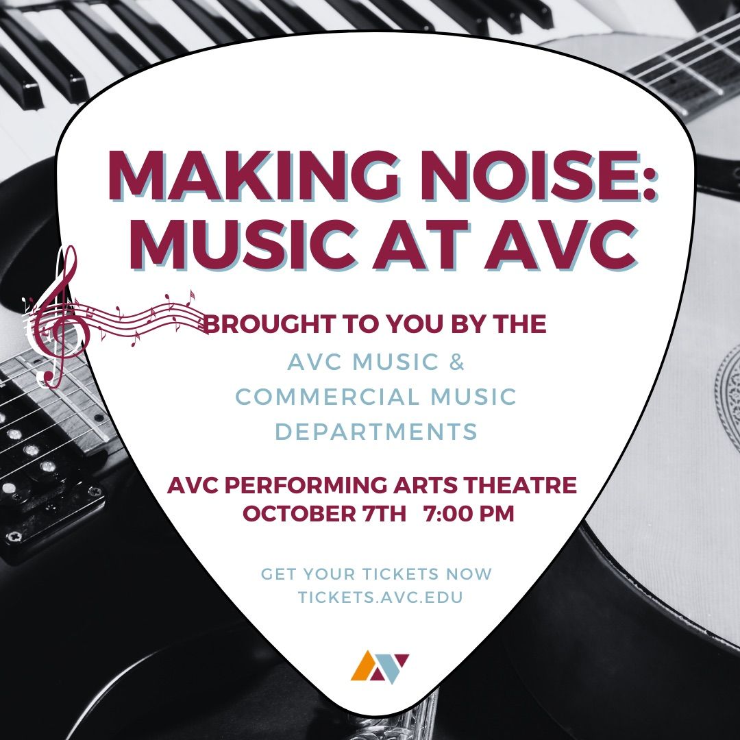 Making Noise: Music at AVC