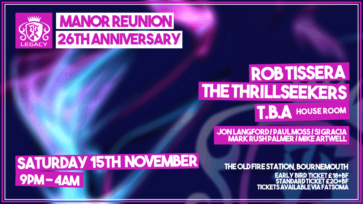 Manor Reunion 26th Anniversary