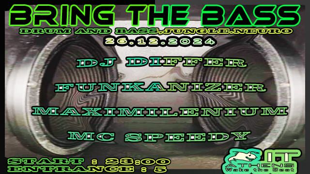 Thursday 26.12  Bring The Bass