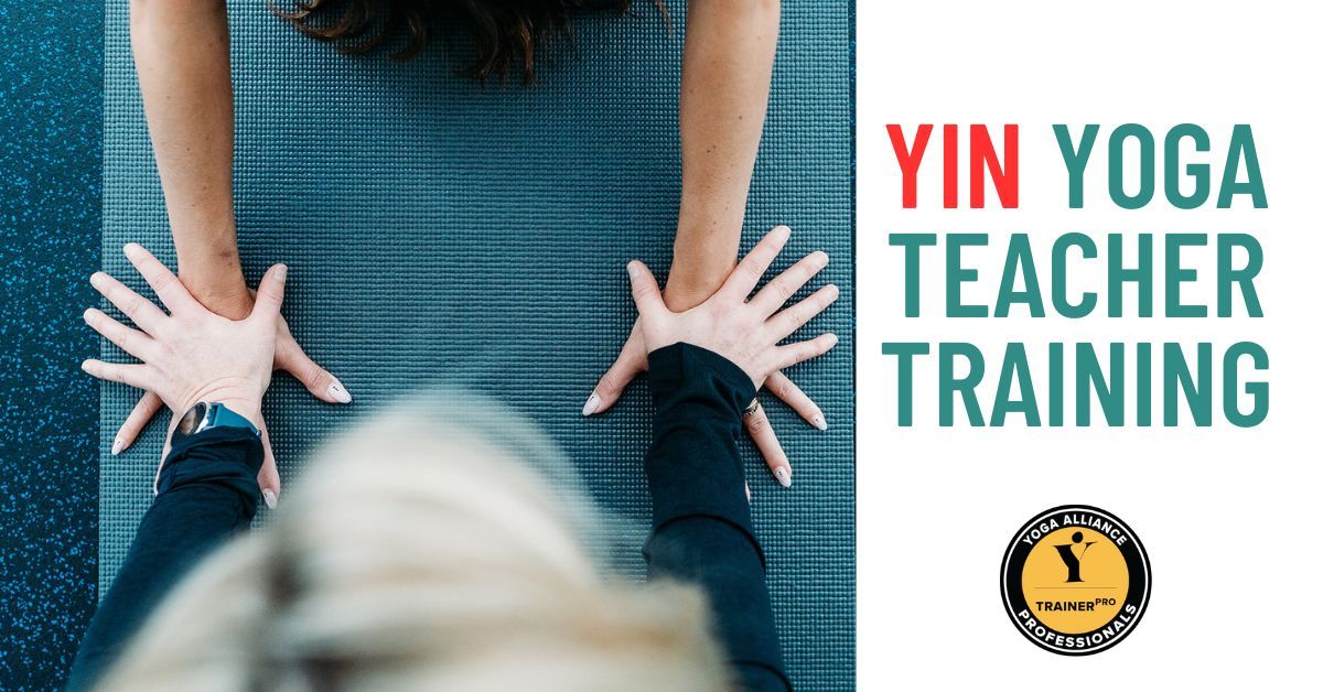 40 hour Yin Yoga Teacher Training Course - Jan 2025