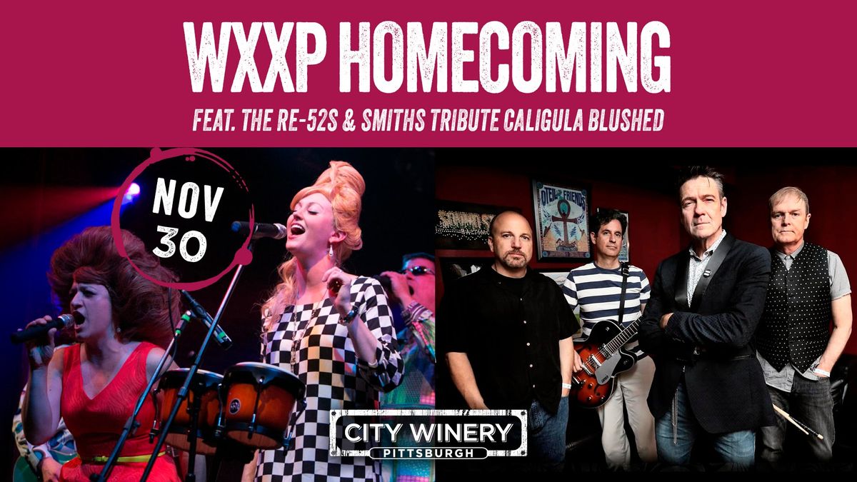 WXXP Homecoming feat. THE RE-52s and Caligula Blushed Tribute to The Smiths