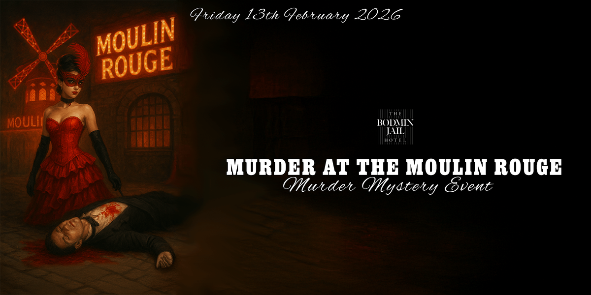Valentine's Event - M**der At The Moulin Rouge