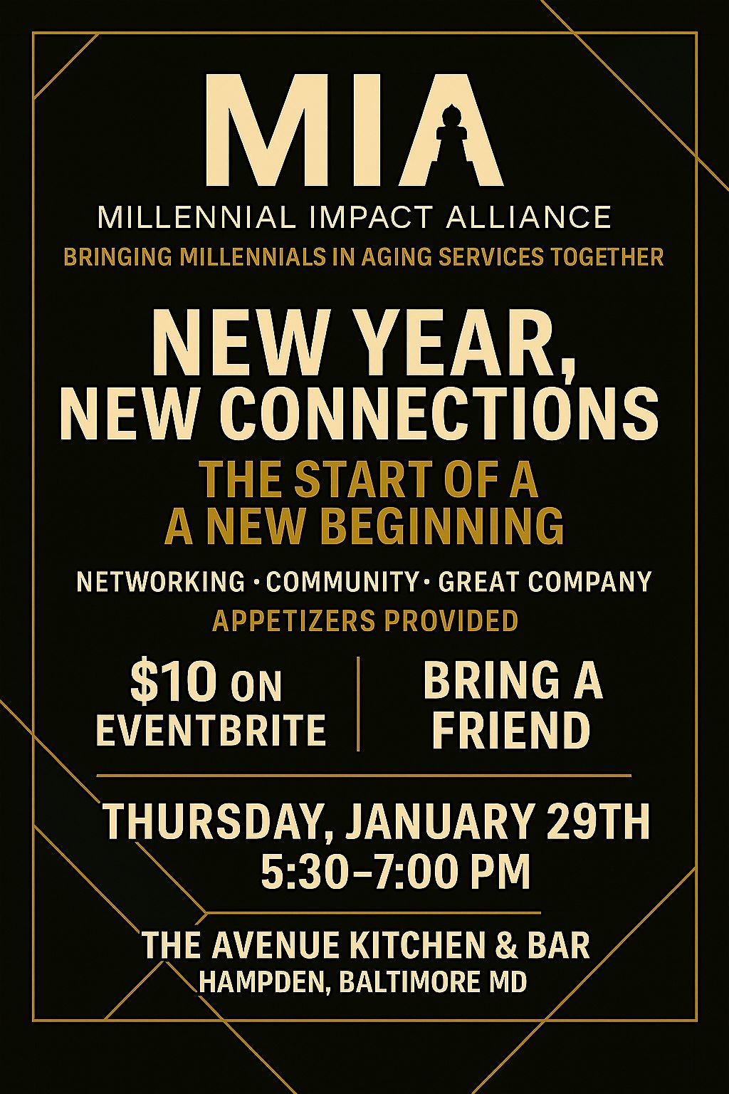 MIA: New Year, New Connections \u2014 Millennial Networking in Aging Services