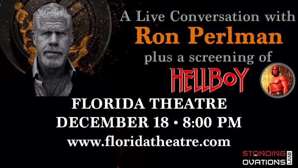 A Live Conversation with Ron Perlman Plus a Screening of Hellboy