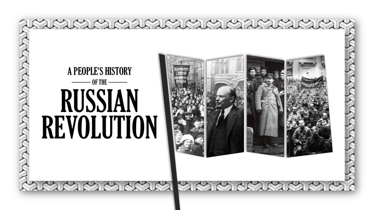 A People's History of the Russian Revolution - public meeting