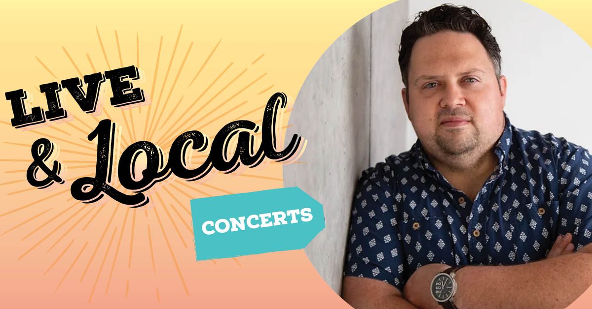 Live & Local Concert featuring Pat Chessell